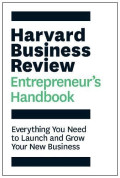 Harvard Business Review Entrepreneur’s Handbook