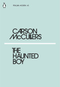 The Haunted Boy: Penguin Modern 45