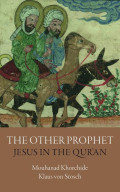 The Other Prophet: Jesus In The Qur'an
