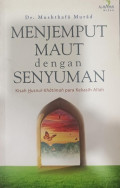 Menjemput Maut dengan Senyuman