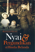 Nyai dan Pergundikan Di Hindia Belanda